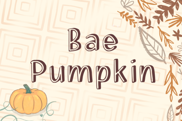 Bae Pumpkin: A Display Font That Feels Like a Deep Breath