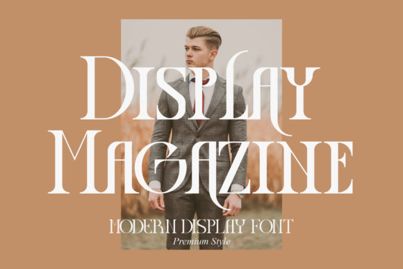 Display Magazine: A Bold Serif Font That Commands Attention