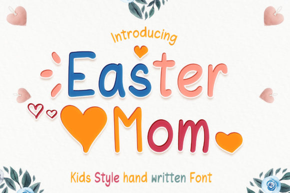 Easter Mom Display Font for Handmade Joy