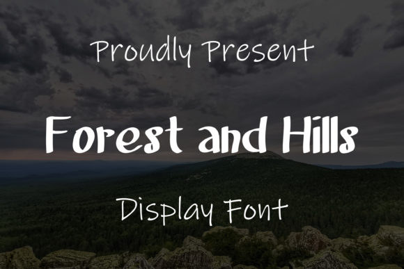 Forest and Hills: A Handwritten Display Font That Feels Human