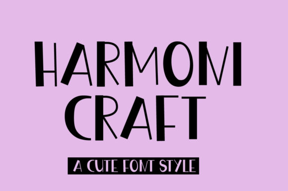 Harmony Craft: A Friendly Display Font for Digital Brands