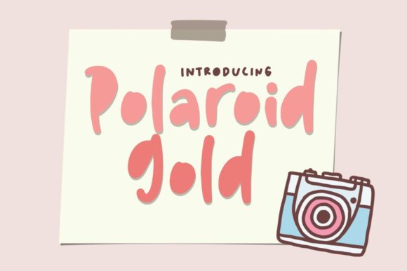 Polaroid Gold: A Display Font That Makes Your Brand Feel Instantly Warmer