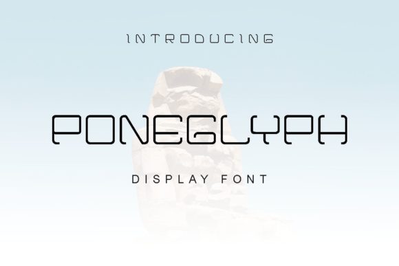 Poneglyph: A Display Font That Feels Like a Quiet Moment of Clarity