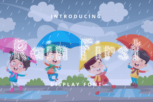 Rain First: A Playful Display Font for Digital Branding