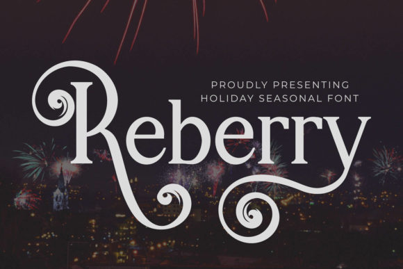 Reberry: A Serif Display Font That Adds Quiet Confidence to Branding