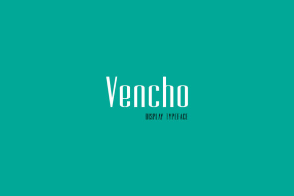 Vencho: A Display Font That Breathes Quiet Confidence